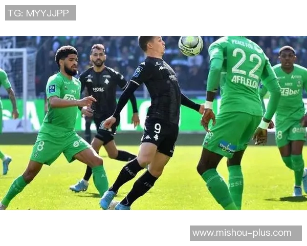 梅斯与圣埃蒂安激战在即谁能在法甲赛场上笑到最后